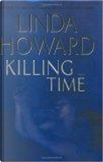 Killing Time by Linda Howard