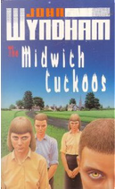 The Midwich Cuckoos by John Wyndham