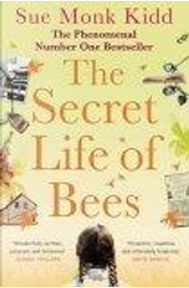 The Secret Life of Bees by Sue Monk