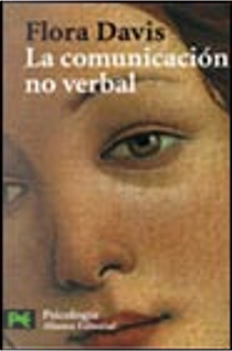 La comunicación no verbal by Flora Davis