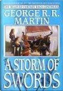 A Storm of Swords by George R.R. Martin