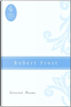Robert Frost by Robert Frost