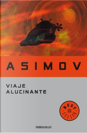 Viaje alucinante by Isaac Asimov