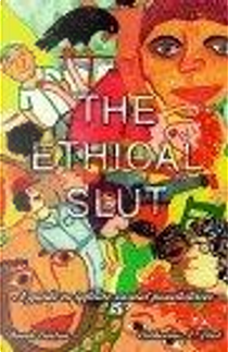 The Ethical Slut by Catherine A. Liszt, Dossie Easton
