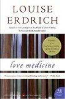 Love Medicine by Louise Erdrich