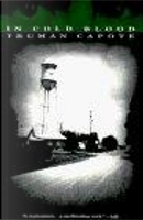 In Cold Blood by Truman Capote