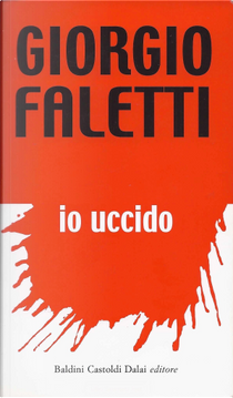 Io uccido by Giorgio Faletti
