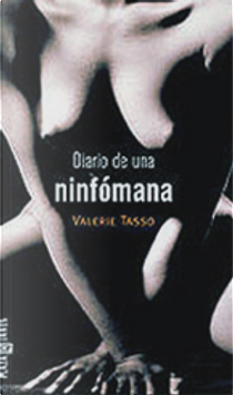 Diario de una ninfómana by Valérie Tasso