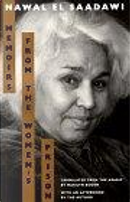 Memoirs from the Women's Prison by Nawal El Saadawi, Nawal Sadawi