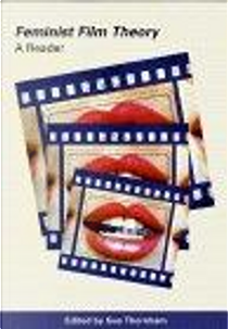 Feminist Film Theory by Sue Thornham