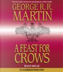 A Feast for Crows by George R. R. Martin