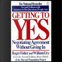 Getting to yes by by Roger Fisher and William Ury, Roger Fisher