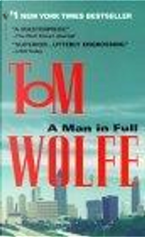 A Man in Full by Tom Wolfe