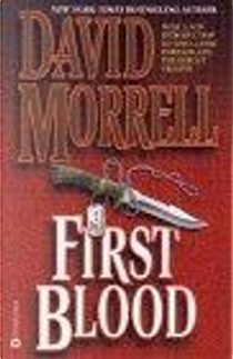 First Blood by David Morrell