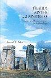 Frauds, Myths, and Mysteries by Kenneth L. Feder