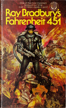 Fahrenheit 451 by Ray Bradbury