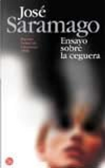 Ensayo sobre la ceguera by Jose Saramago