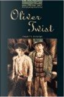 Oliver Twist: 2500 Headwords by Charles Dickens