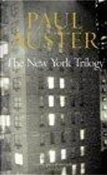 The New York Trilogy by Paul Auster