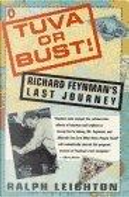 Tuva or Bust! by Ralph Leighton
