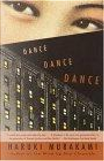 Dance Dance Dance by Haruki Murakami