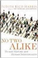 No Two Alike by Judith Rich Harris
