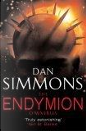 The Endymion Omnibus by Dan Simmons
