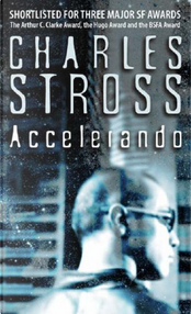Accelerando by Charles Stross