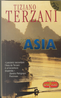 In Asia by Tiziano Terzani