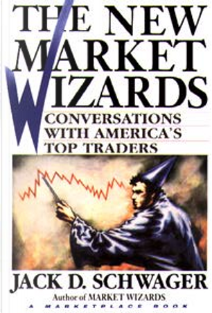 The New Market Wizards by Jack D. Schwager
