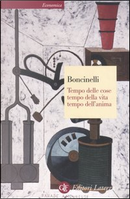 Tempo delle cose, tempo della vita, tempo dell'anima by Edoardo Boncinelli