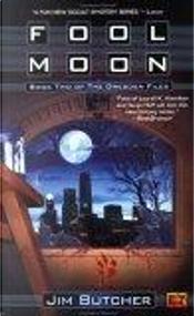 Fool Moon by Jim Butcher Fool Moon by Jim Butcher