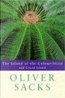 The Island of the Colourblind by Oliver Sacks