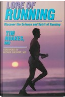 Lore of Running by Timothy D. Noakes
