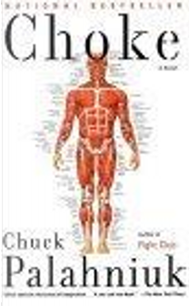 Choke by Chuck Palahniuk