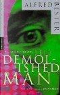The Demolished Man by Alfred Bester