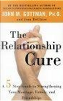 The Relationship Cure by John Gottman