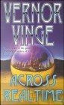 Across Realtime by Vernor Vinge