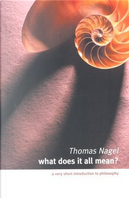 What Does it All Mean? by Thomas Nagel