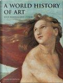 A World History of Art by Hugh Honour, John Fleming