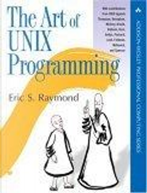 The Art of Unix Programming by Eric S. Raymond