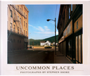Uncommon Places by Stephen Shore