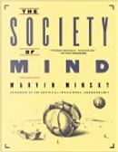 The Society of Mind by Marvin Minsky
