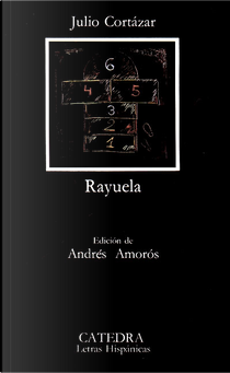 Rayuela by Julio Cortázar
