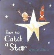 How to Catch a Star by Oliver Jeffers