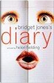 Bridget Jones's Diary by Fielding, Helen Fielding