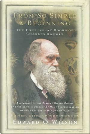 From So Simple a Beginning by Charles Darwin