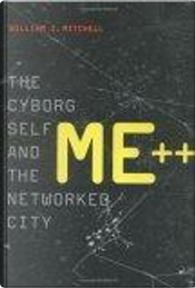 ME++ by William J. Mitchell