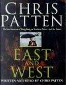East and West by Chris Patten