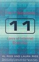 11 Immutable Laws of Internet Branding by Al Ries, Laura Ries